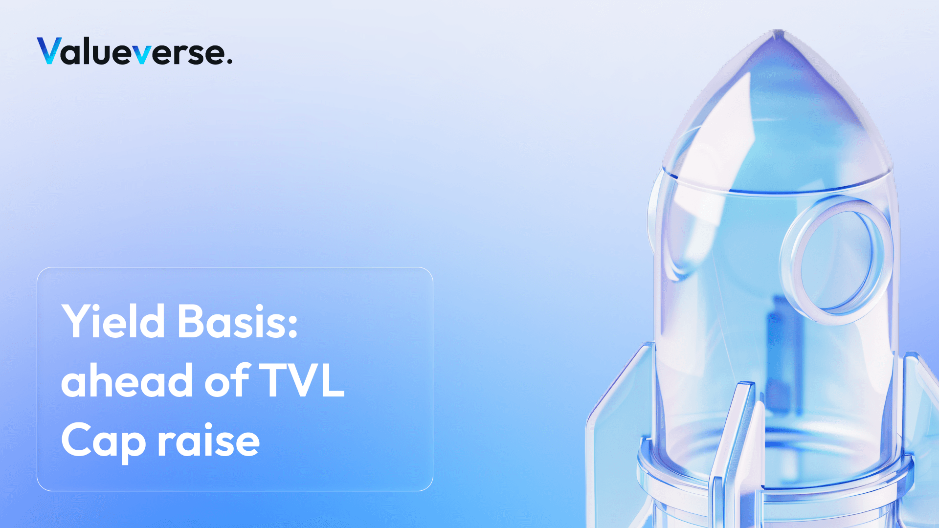 Yield Basis: ahead of TVL Cap raise